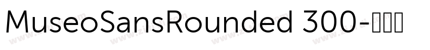 MuseoSansRounded 300字体转换